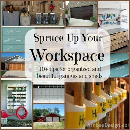 spruce up your workspace - organized garages and sheds at remodelaholic.com