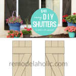 Cheap And Easy DIY Window Shutters To Add Curb Appeal To Your Home's Exterior Remodelaholic