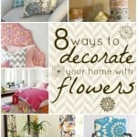 tipsaholic-8-ways-to-decorate-your-home-with-flowers-pinterest-pic