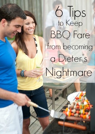 6 Tips to Keep BBQ Fare from becoming a Dieter's Nightmare | Tipsaholic.com #healthy #eating #summer #bbq #diet