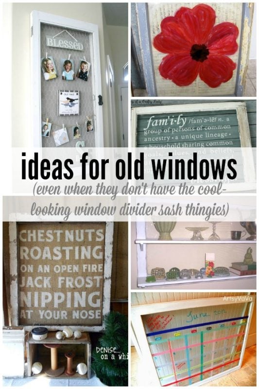 Ideas for Old Windows via Remodelaholic