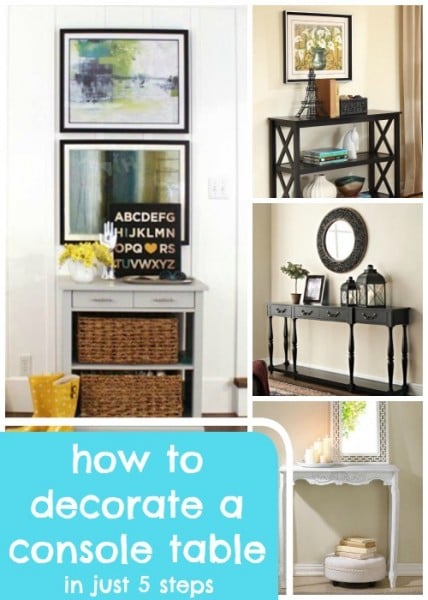 How to Decorate a Console Table @Remodelaholic